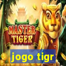 jogo tigr