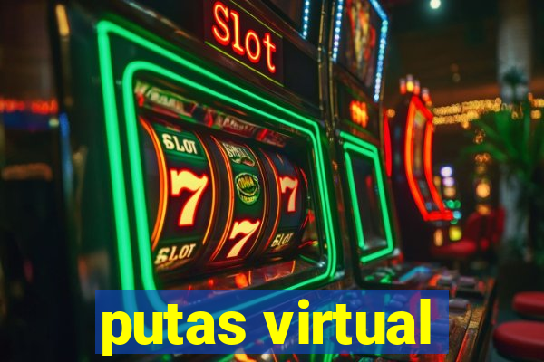 putas virtual