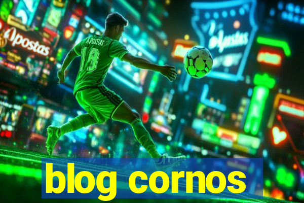 blog cornos