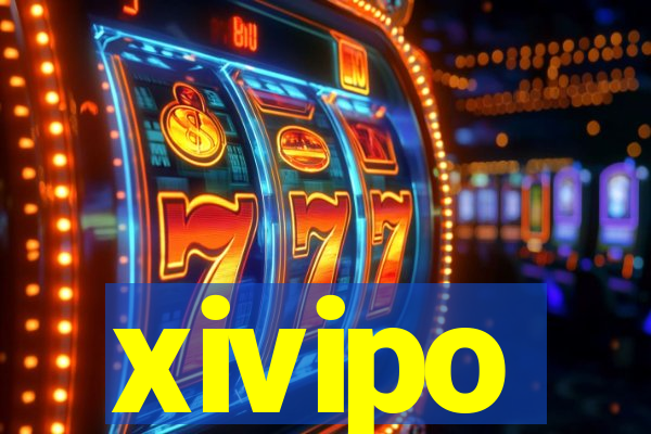 xivipo