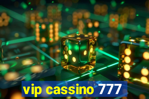 vip cassino 777