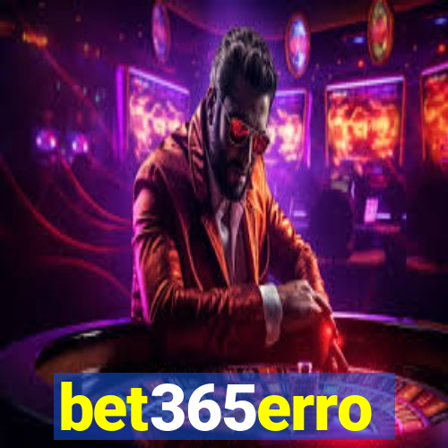 bet365erro