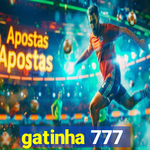 gatinha 777