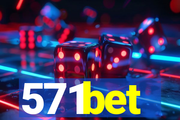 571bet