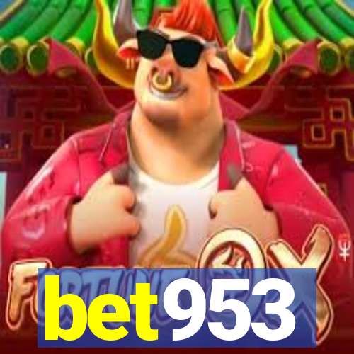 bet953