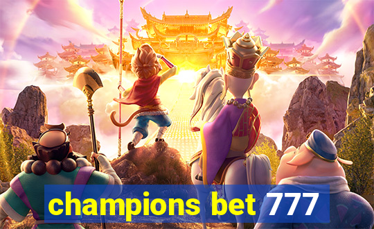 champions bet 777