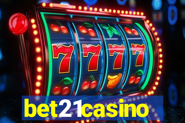 bet21casino