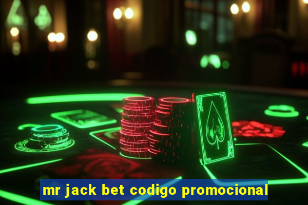 mr jack bet codigo promocional