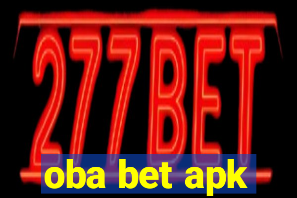 oba bet apk