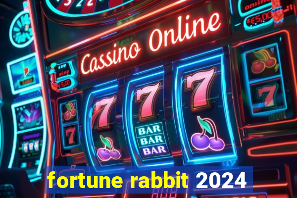 fortune rabbit 2024