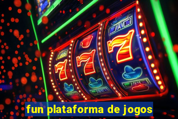 fun plataforma de jogos