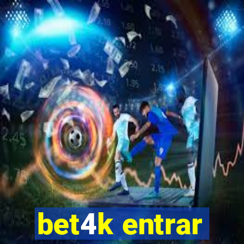 bet4k entrar