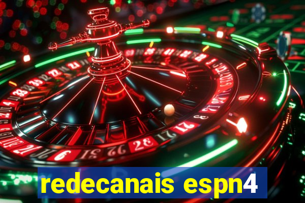 redecanais espn4