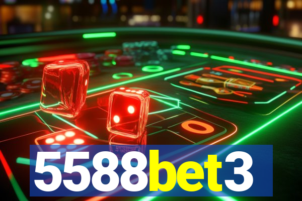 5588bet3