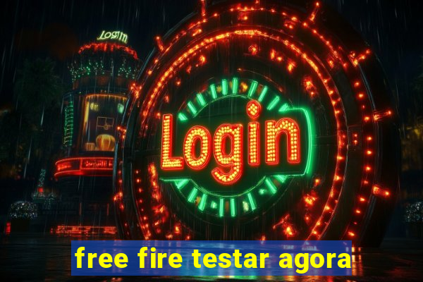 free fire testar agora