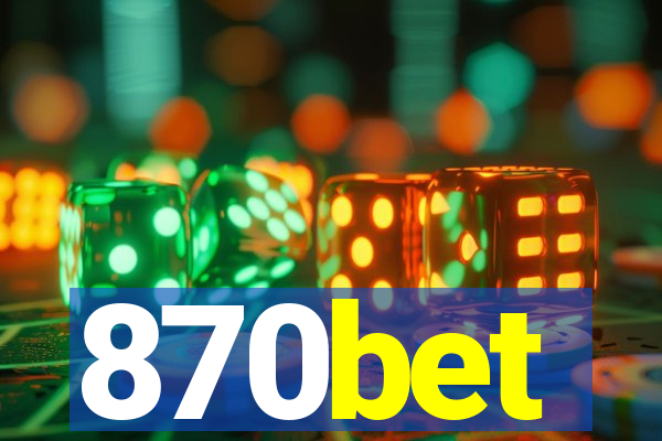 870bet