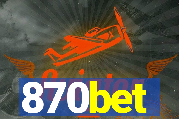 870bet