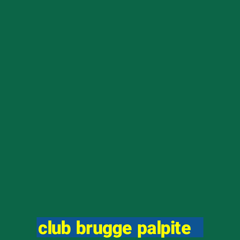 club brugge palpite