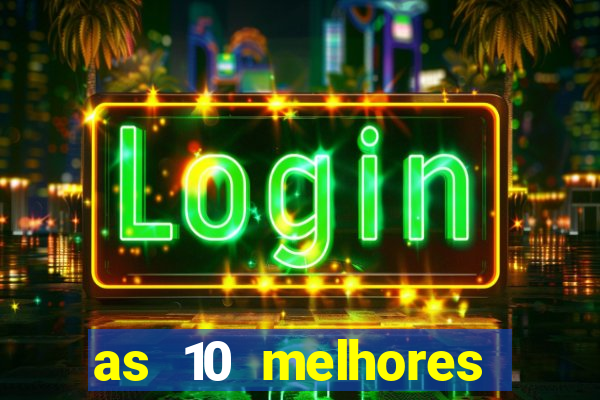 as 10 melhores plataformas de jogos