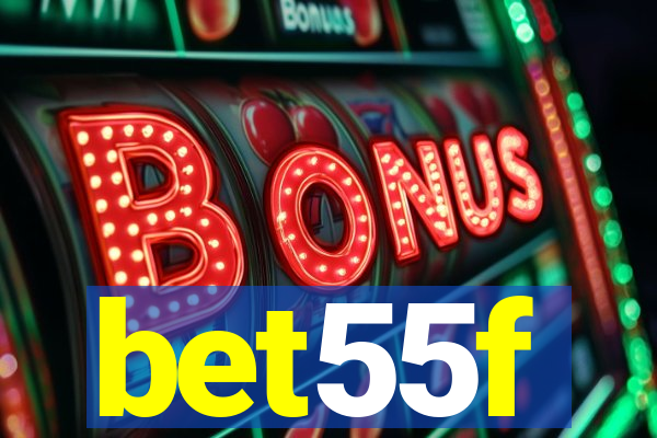 bet55f