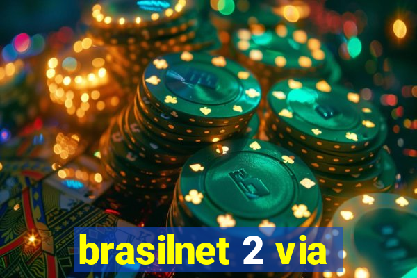 brasilnet 2 via