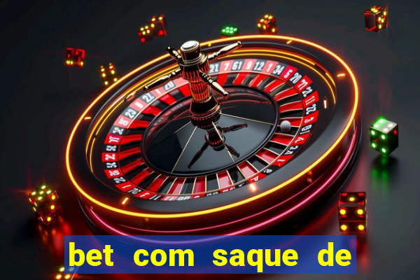 bet com saque de 1 real