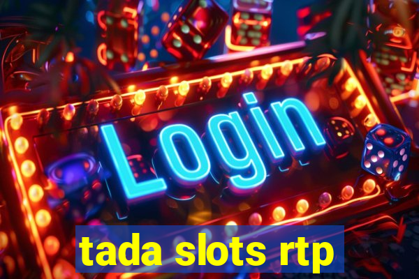 tada slots rtp