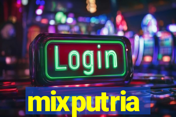 mixputria