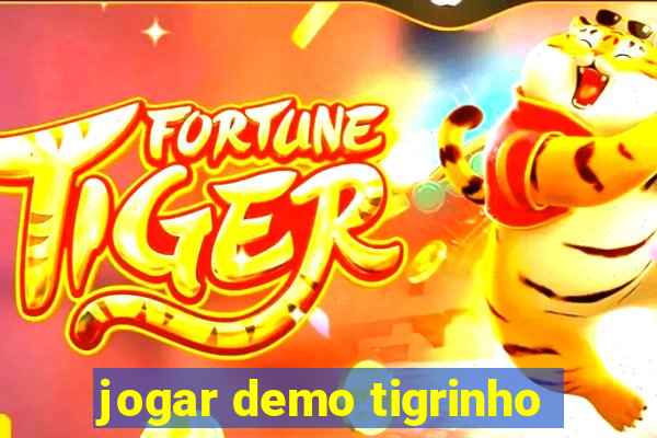 jogar demo tigrinho