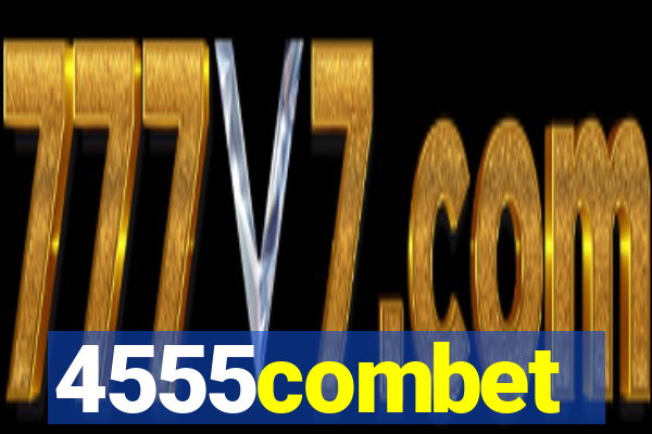 4555combet