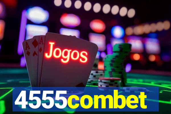 4555combet