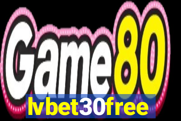 lvbet30free