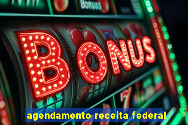 agendamento receita federal