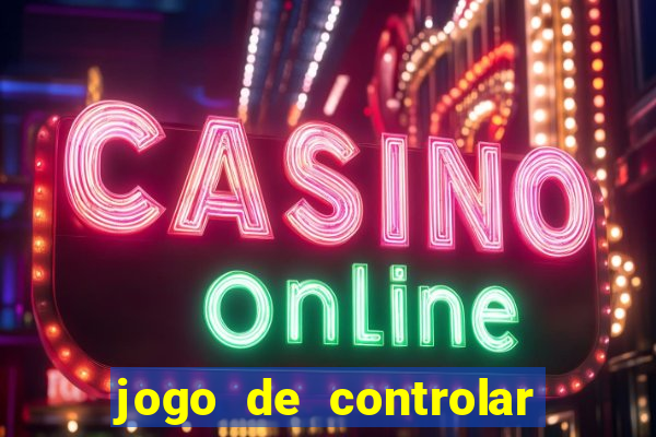 jogo de controlar as pessoas