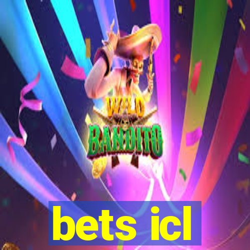 bets icl