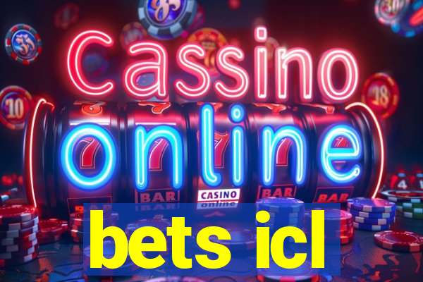 bets icl