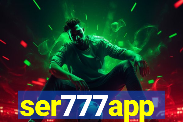 ser777app