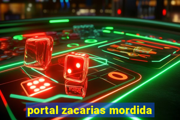 portal zacarias mordida