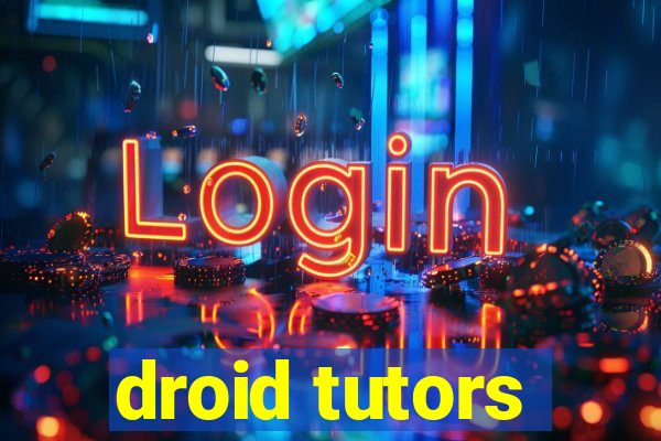 droid tutors