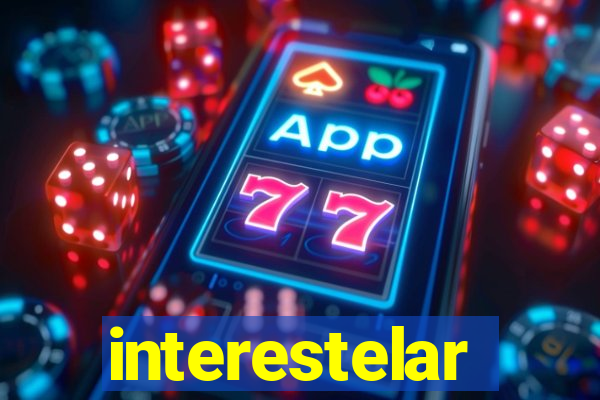 interestelar completo dublado hd