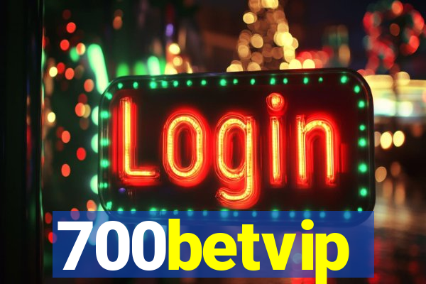 700betvip