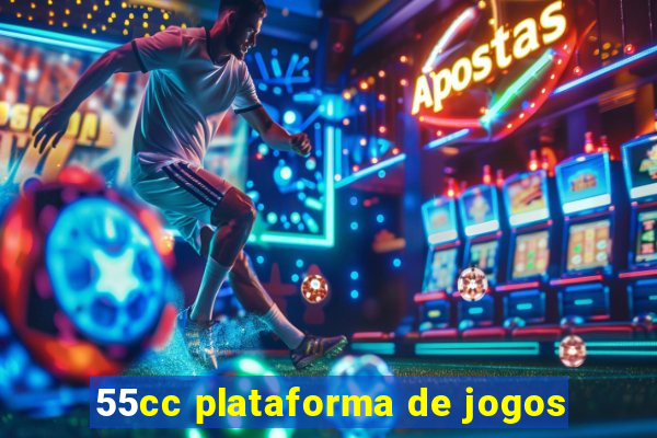 55cc plataforma de jogos