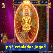 ps2 emulador jogos