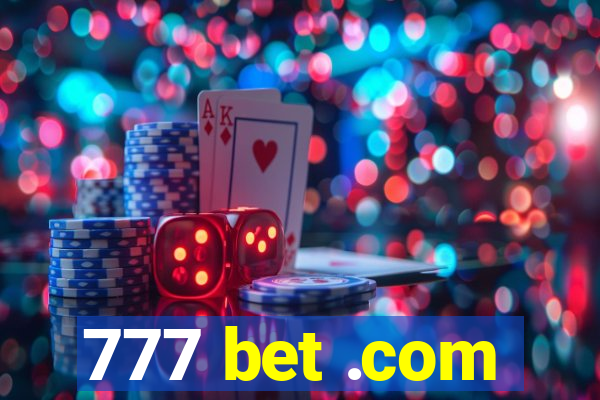 777 bet .com