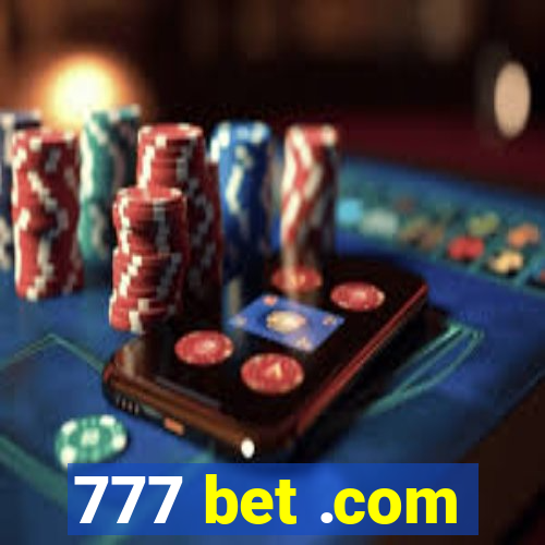 777 bet .com