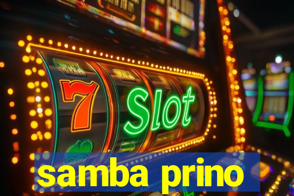 samba prino