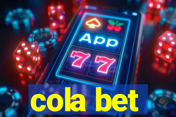 cola bet