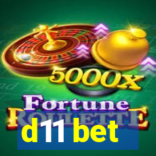 d11 bet