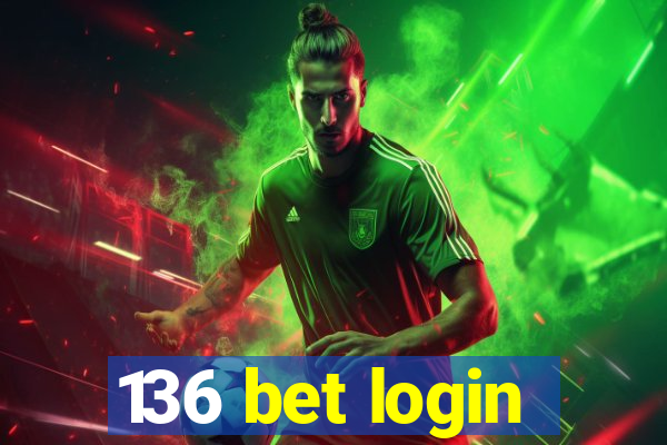 136 bet login