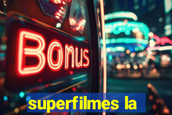 superfilmes la